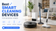 Best Smart Cleaning Devices for Modern Homes
